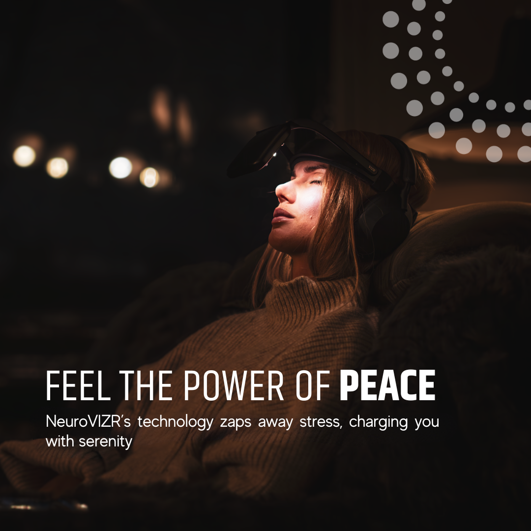NeuroVIZR for calm and relaxation